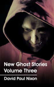 New Ghost Stories Volume Three is available now